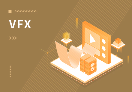 达内VFX影视视效设计高手课程培训班来源课程海报